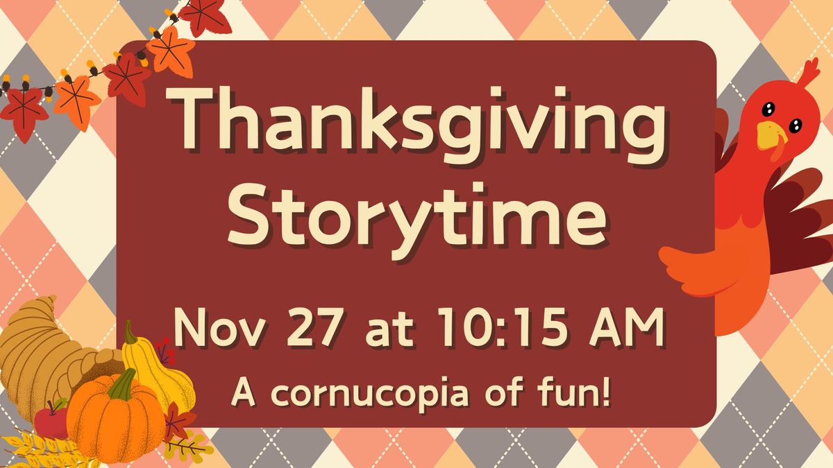 Thanksgiving Break Story Time