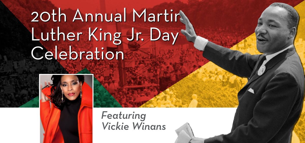 20th Annual Martin Luther King Jr. Day Celebration