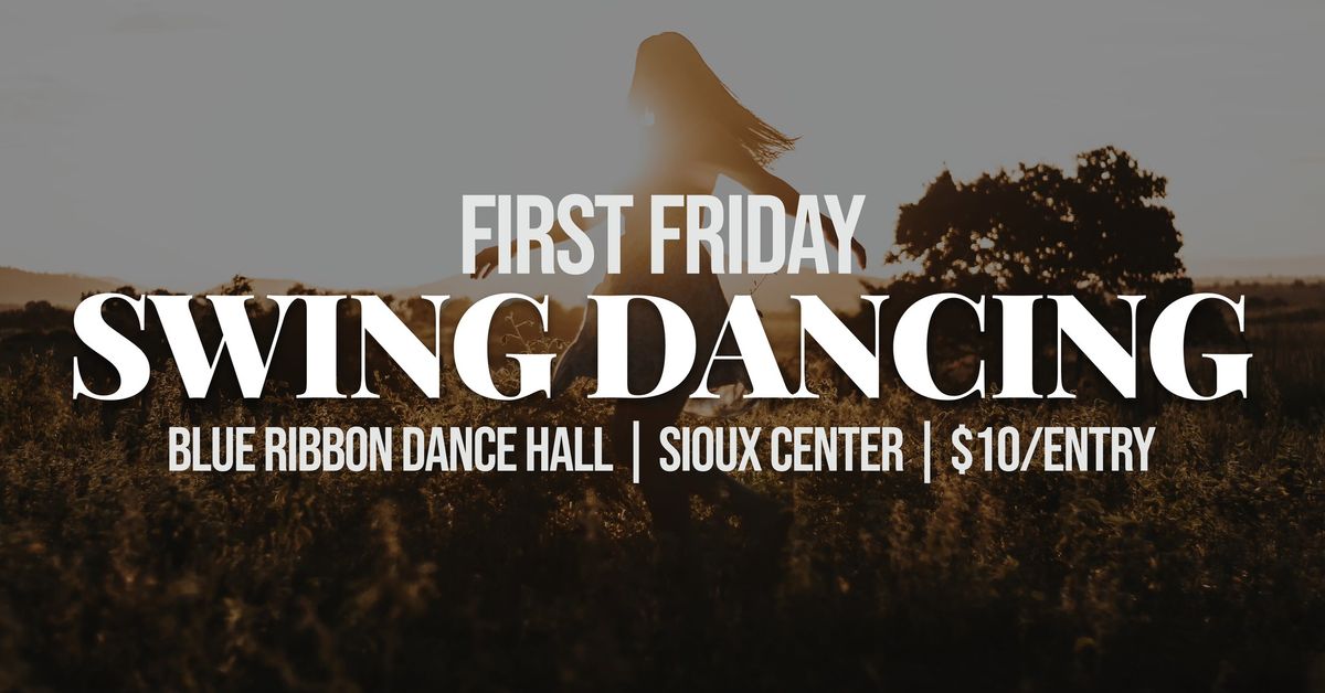 STUDENT NIGHT | First Friday Swing Dancing