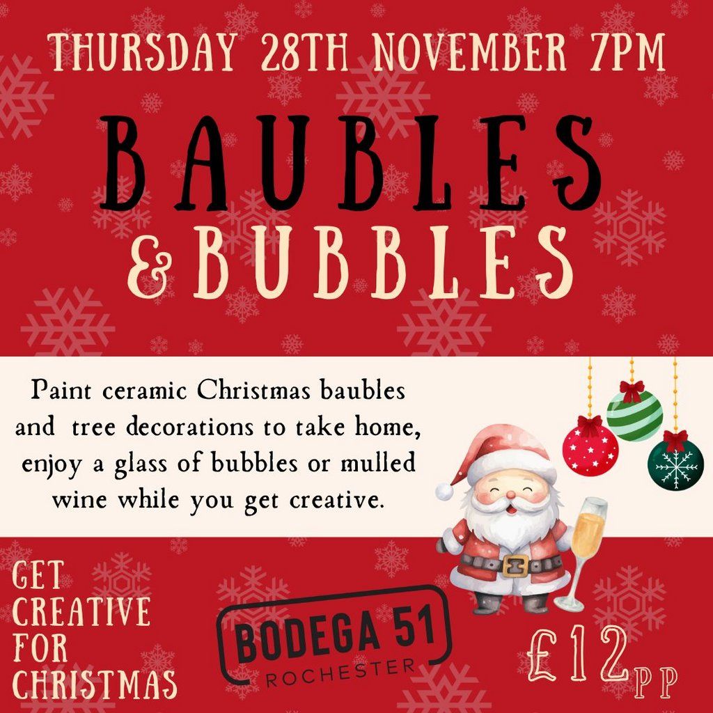 Baubles & Bubbles - 28\/11\/24