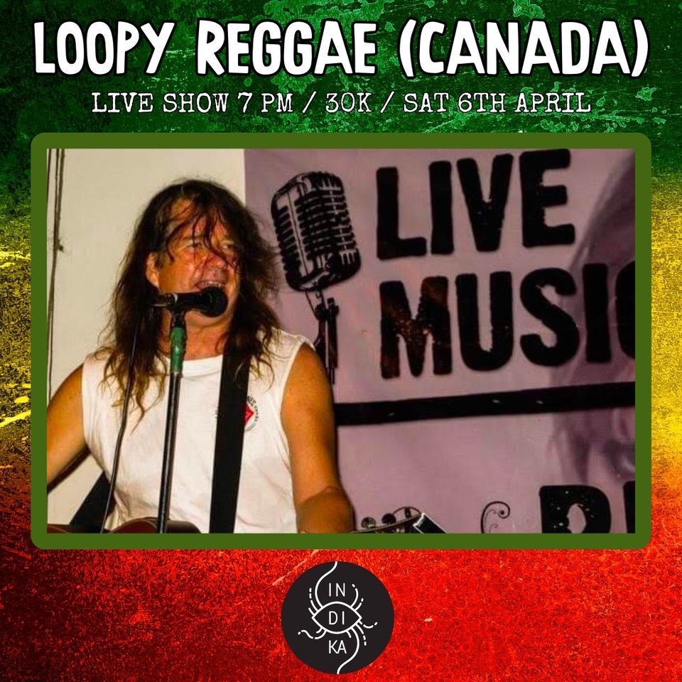 Indika Live ? Loop Reggae Duo (Canada) \/\/ 30k entry