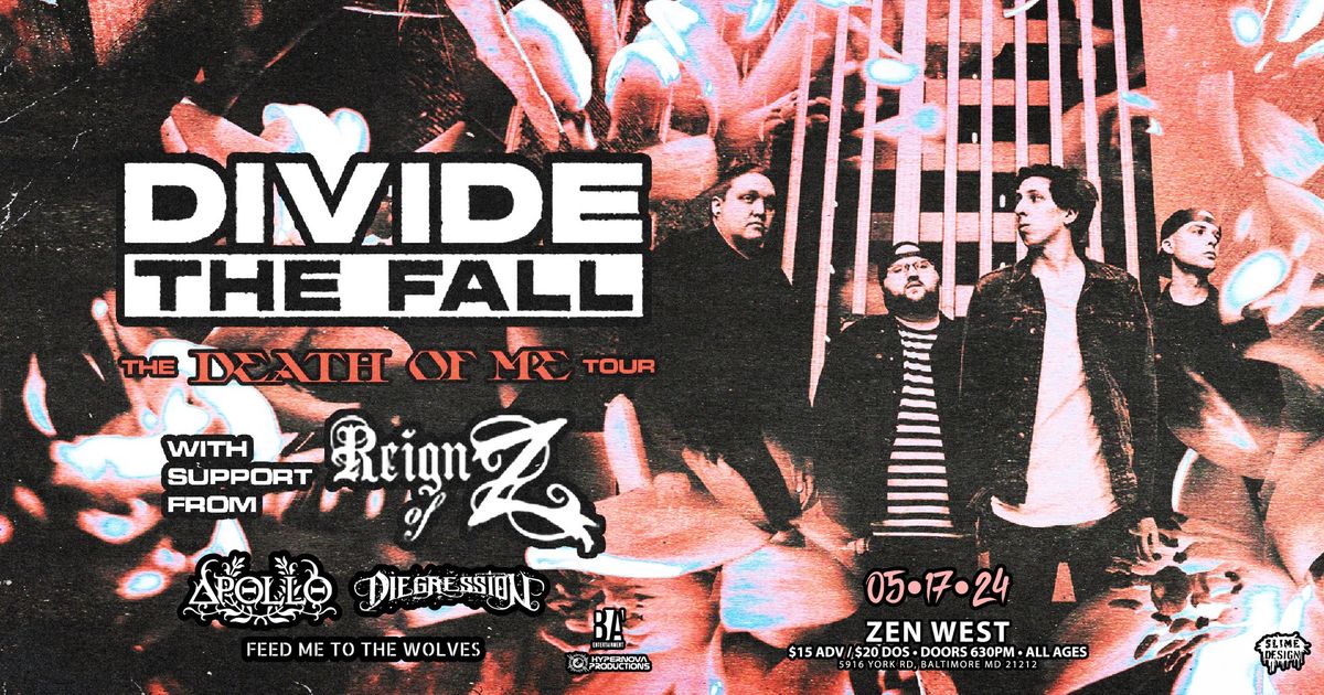 Divide The Fall & Reign Of Z WSG Apollo | Diegression | Feed Me To The Wolves