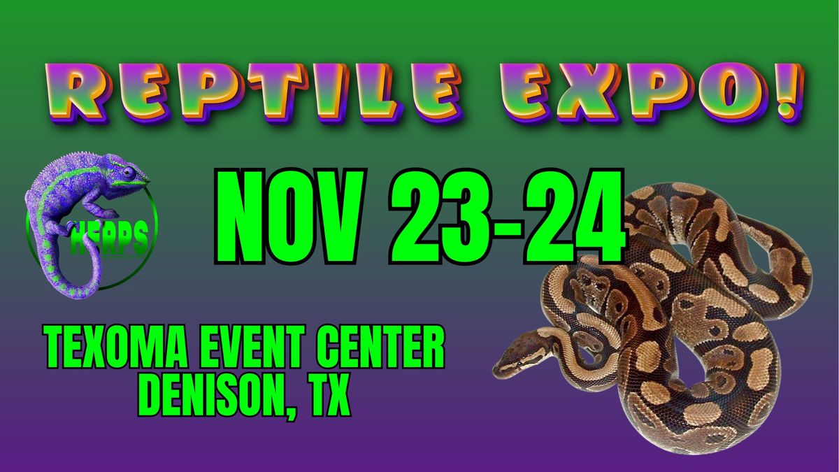 HERPS Texoma Exotic Reptile and Pet Show