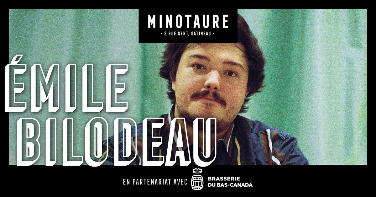 \u00c9mile Bilodeau au Minotaure