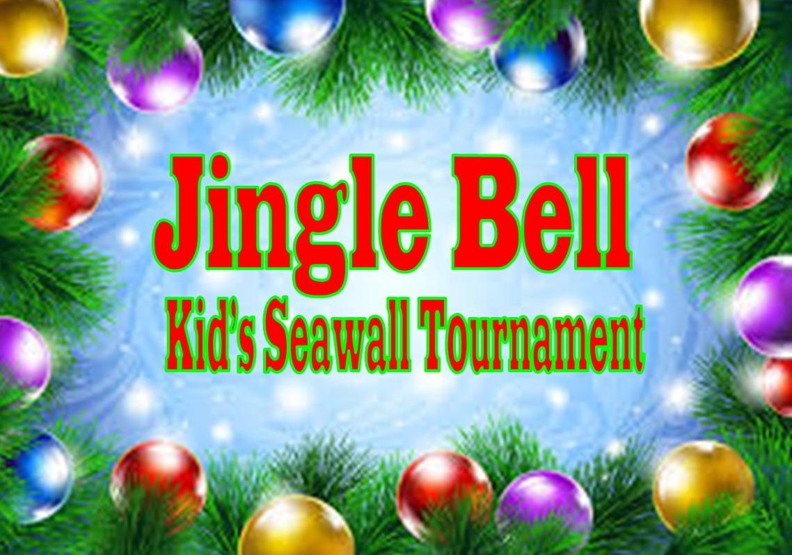 2024 Jingle Bell Fish Kids Seawall Tournament