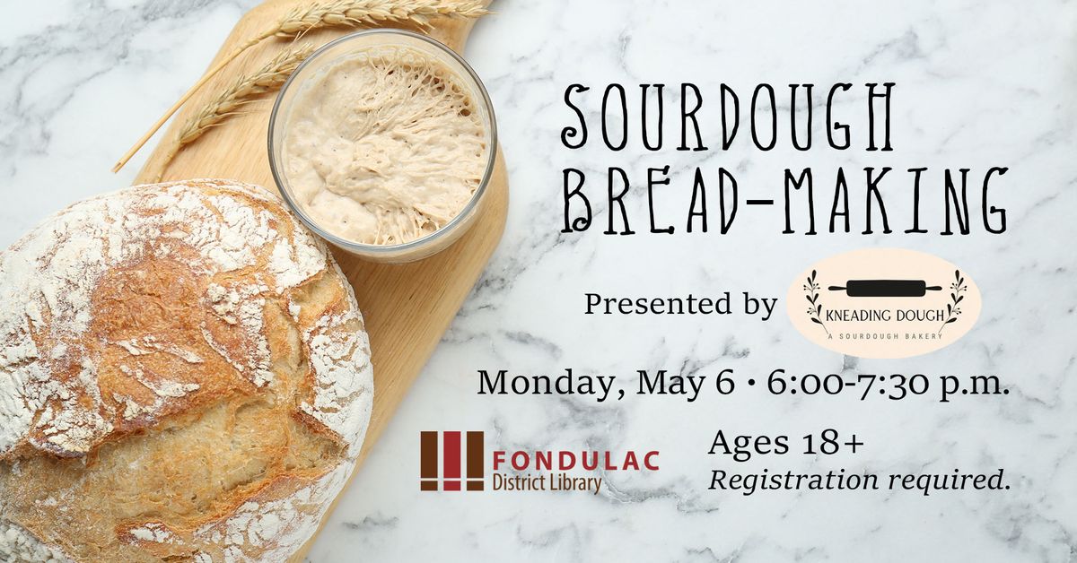 Sourdough Bread-Making
