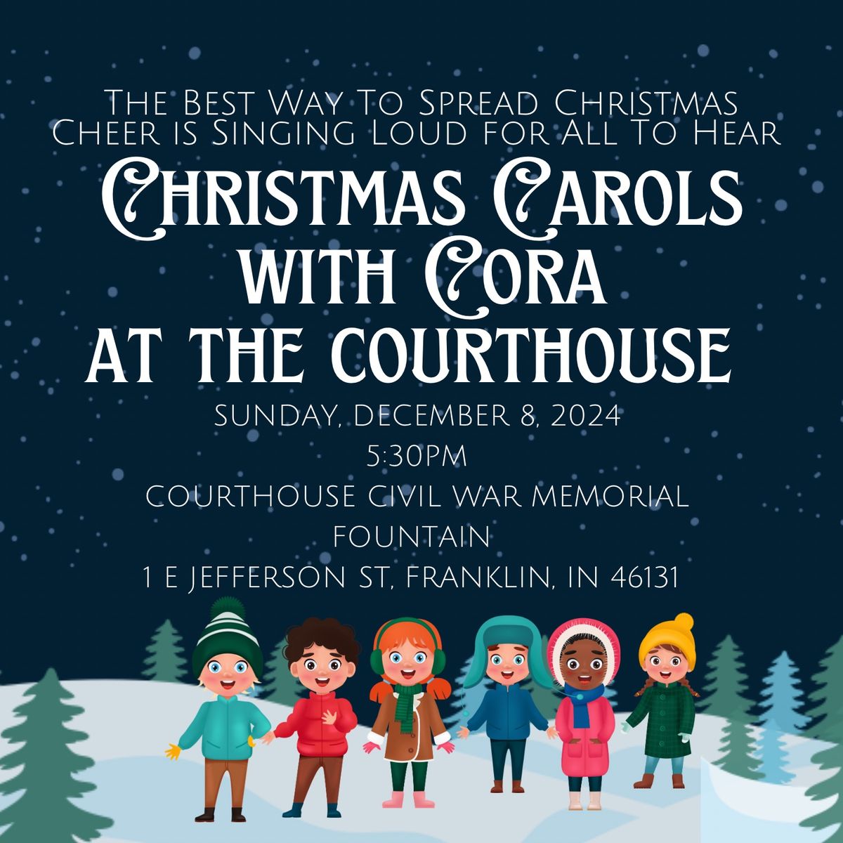 SAVE THE DATE: Christmas Carols with Cora at the Courthouse