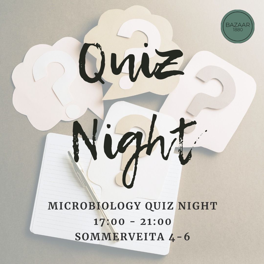 Bazaar 1880 - Microbiology Quiz Night