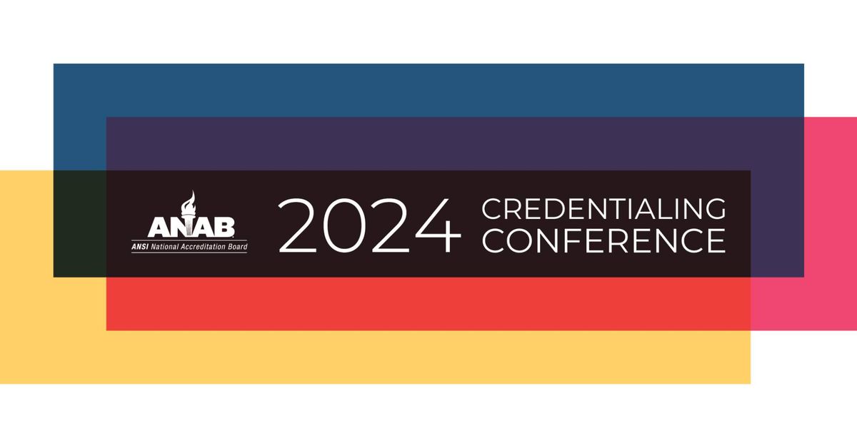 ANAB Credentialing Conference 2024