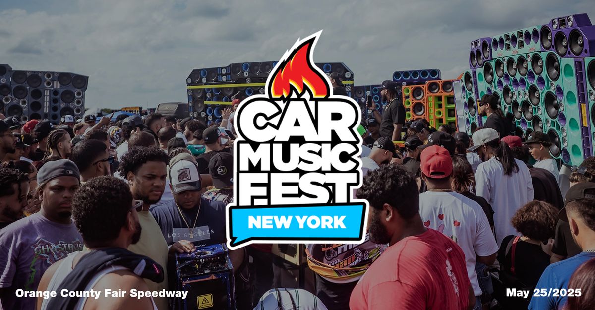 CAR MUSIC FEST - New York 2025