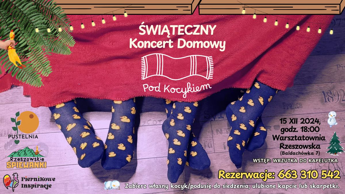 \u015awi\u0105teczny Koncert Domowy Pod Kocykiem