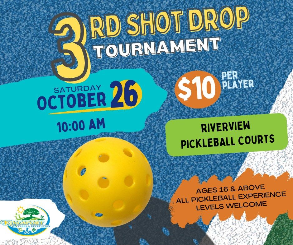 3rd Shot Drop Tournament