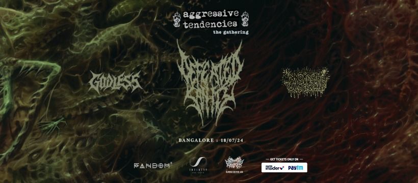 AGGRESSIVE TENDENCIES - The Gathering [Blr] ft. Defeated Sanity, GODLESS & Anorectal Ulceration