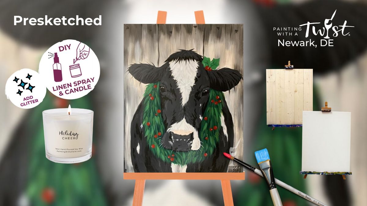 Paint & Sip: Dairy Christmas *Presketched*