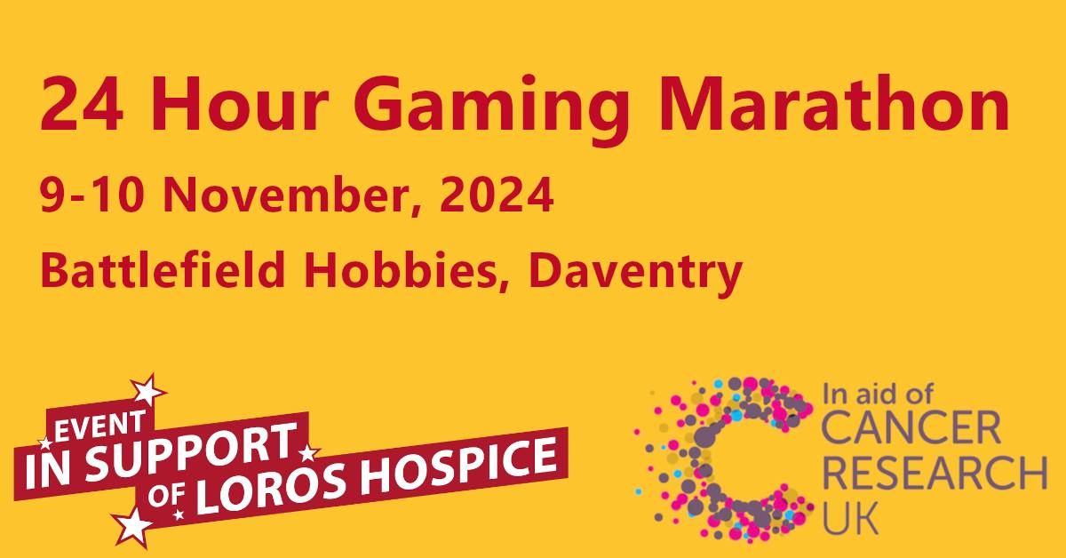 24 Hour Gaming Marathon for LOROS Hospice & Cancer Research UK