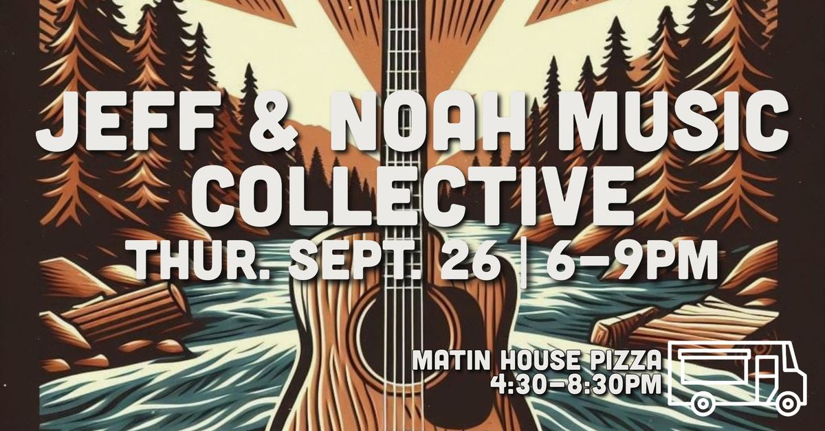 Jeff & Noah Music Collective LIVE at Cooper's Landing