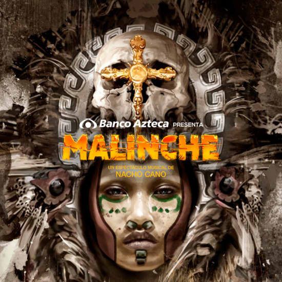 Malinche: El Musical