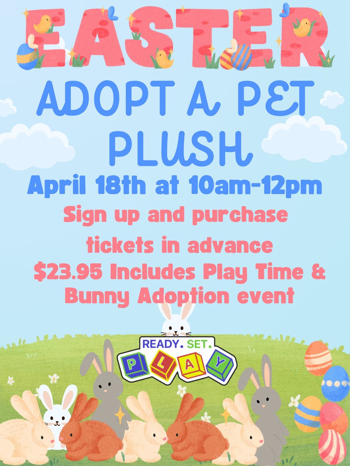 Adopt a Pet Plush (Bunnies) + Play Easter event