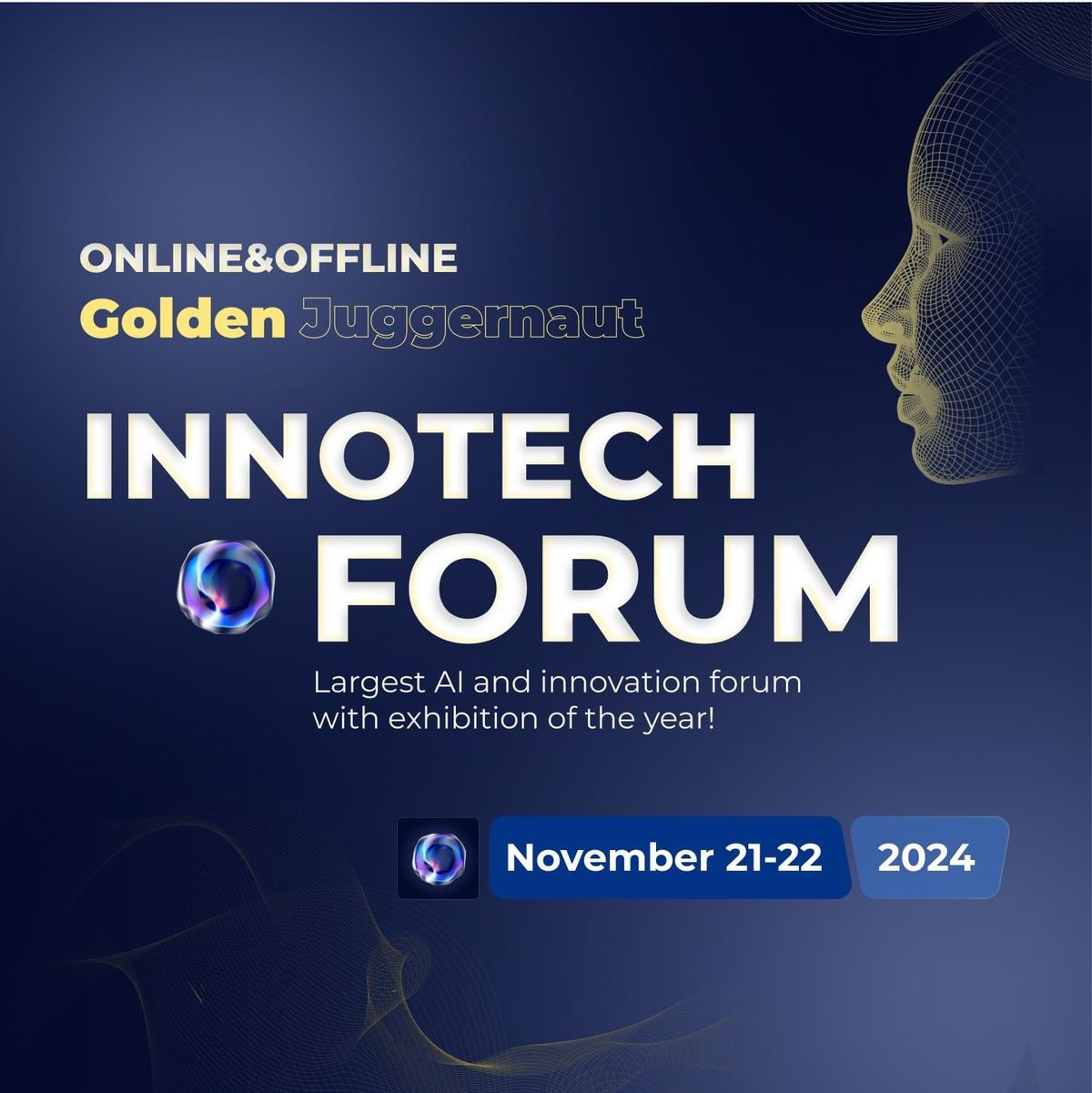 Golden Juggernaut Innotech Forum