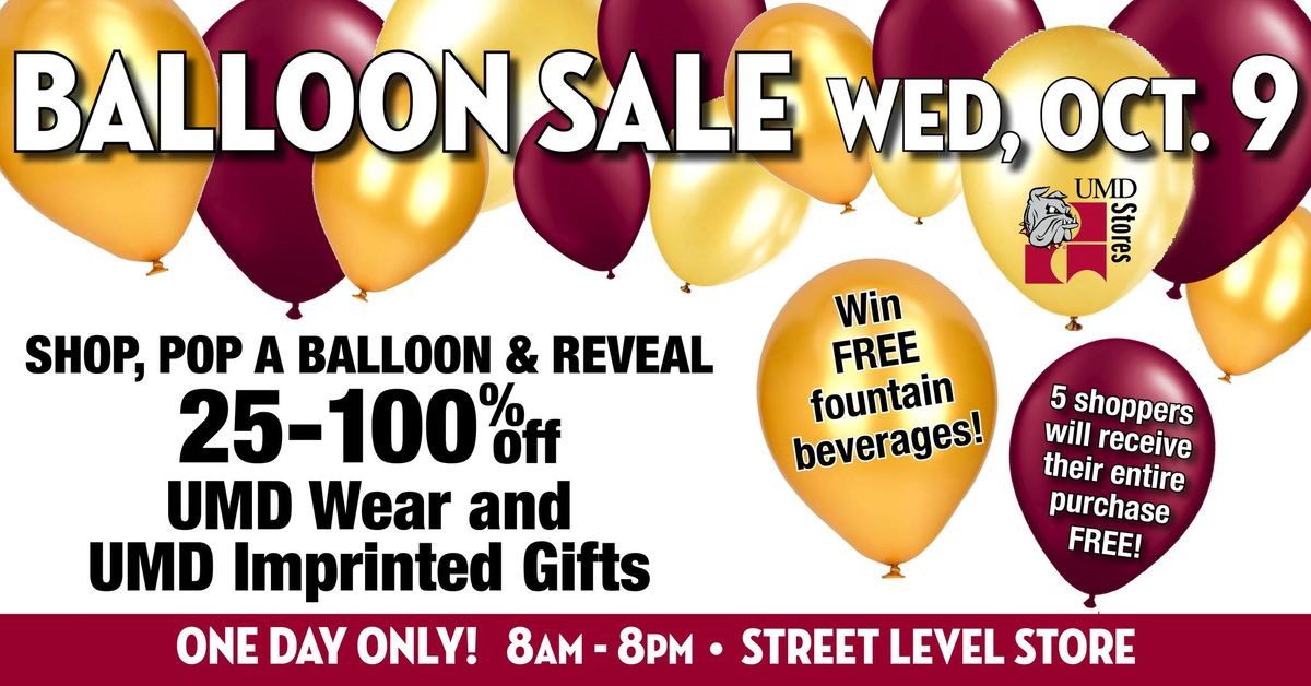 UMD Stores BALLOON SALE!