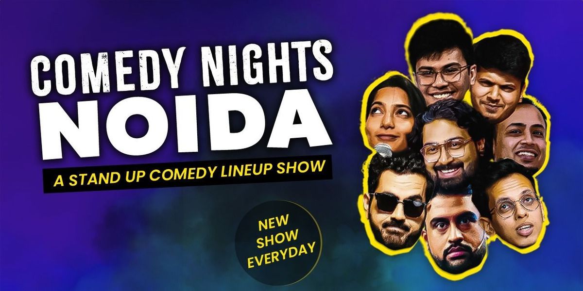 Comedy Nights Noida