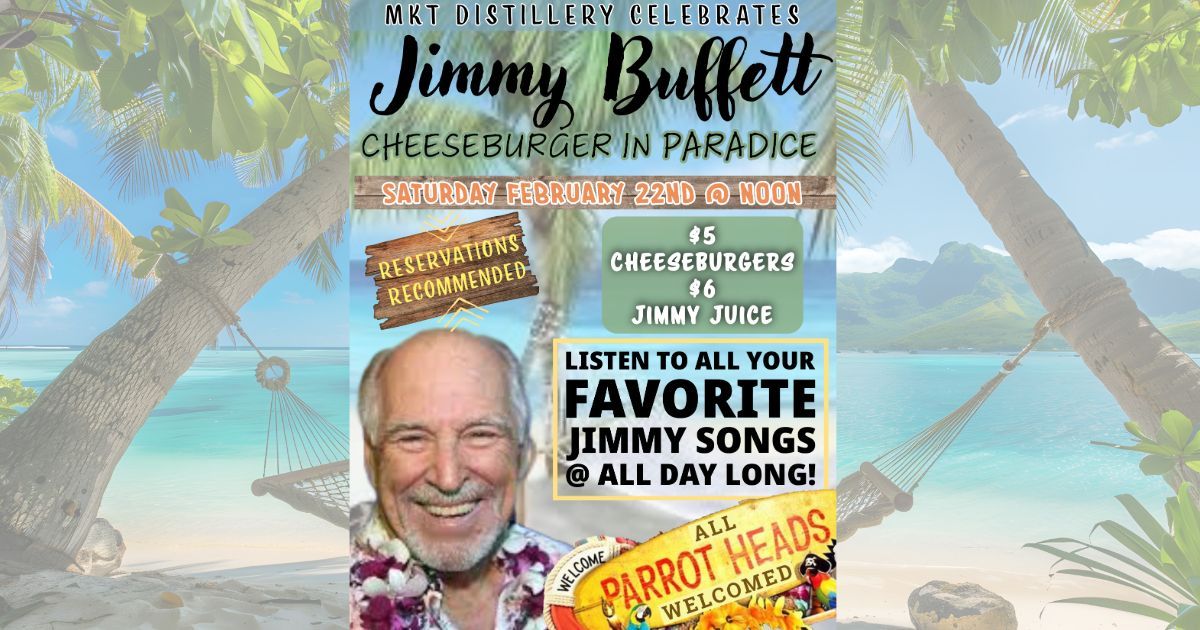 Jimmy Buffet Party at MKT Distillery