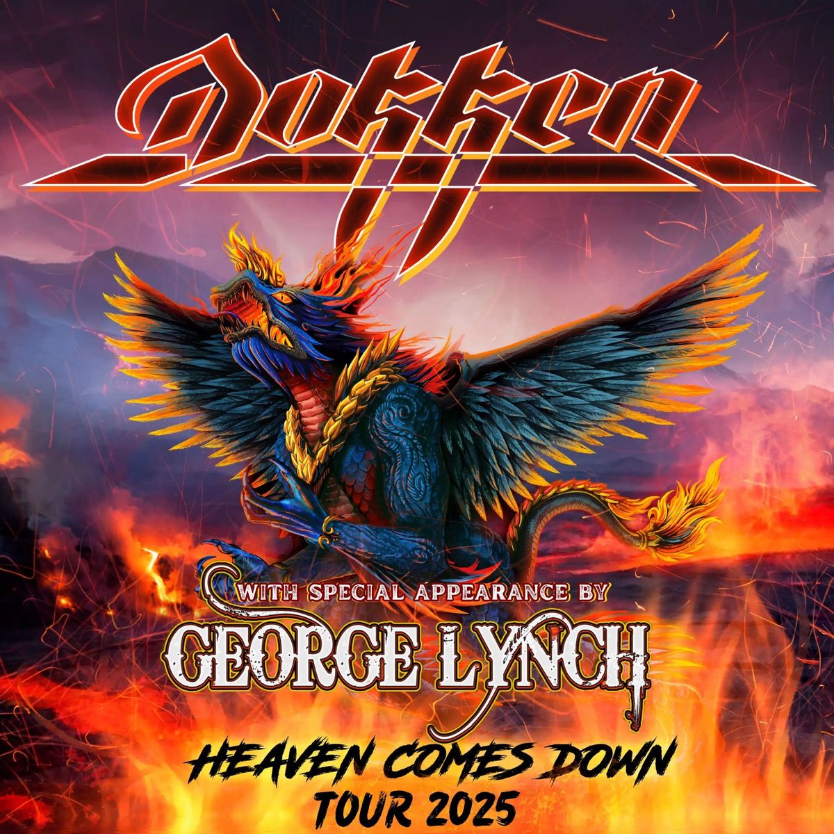 HEAVEN COMES DOWN TOUR: DOKKEN with GEORGE LYNCH with SPECIAL GUEST HOODLUM JOHNNY