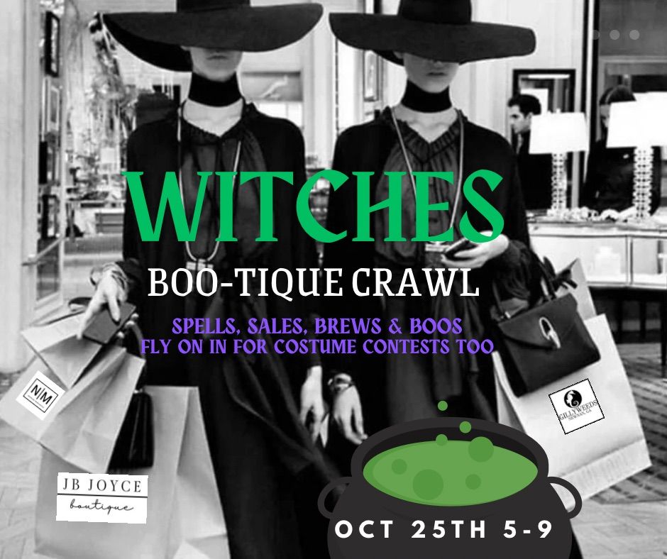 4th Annual Witches BOOtique Crawl