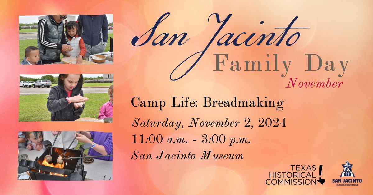 San Jacinto Family Day: Breadmaking