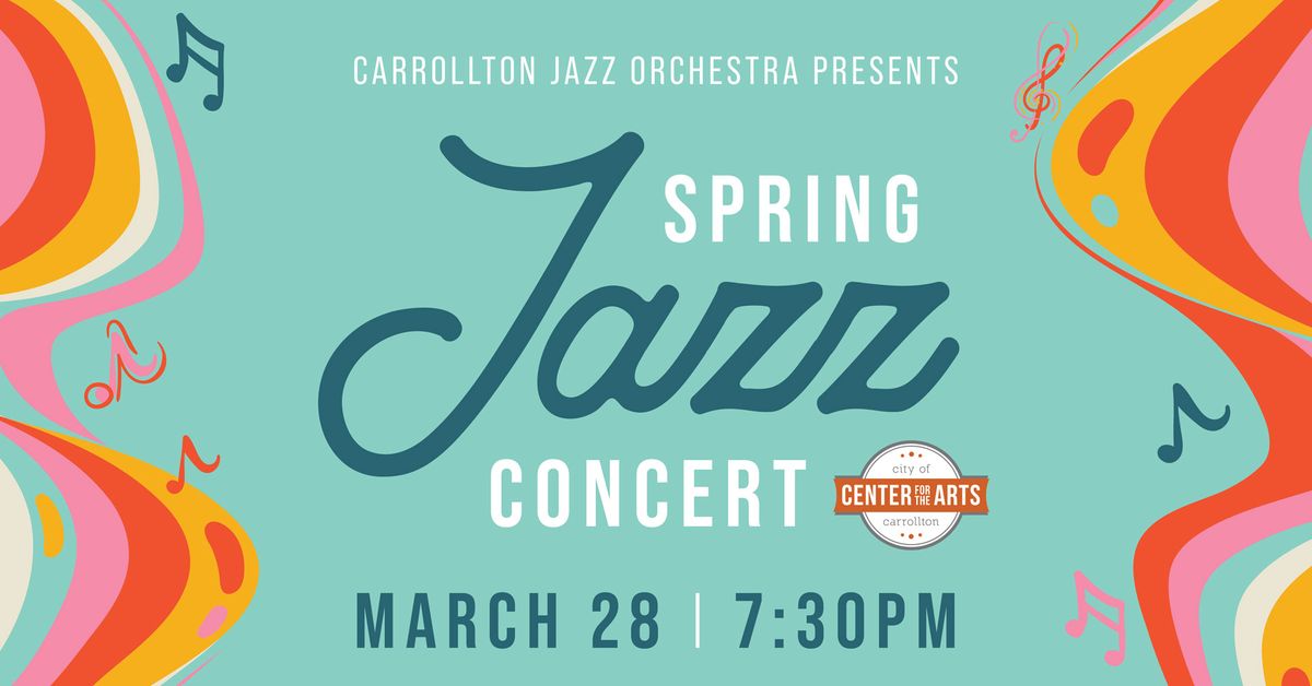 Carrollton Jazz Orchestra Presents: Spring Jazz Concert