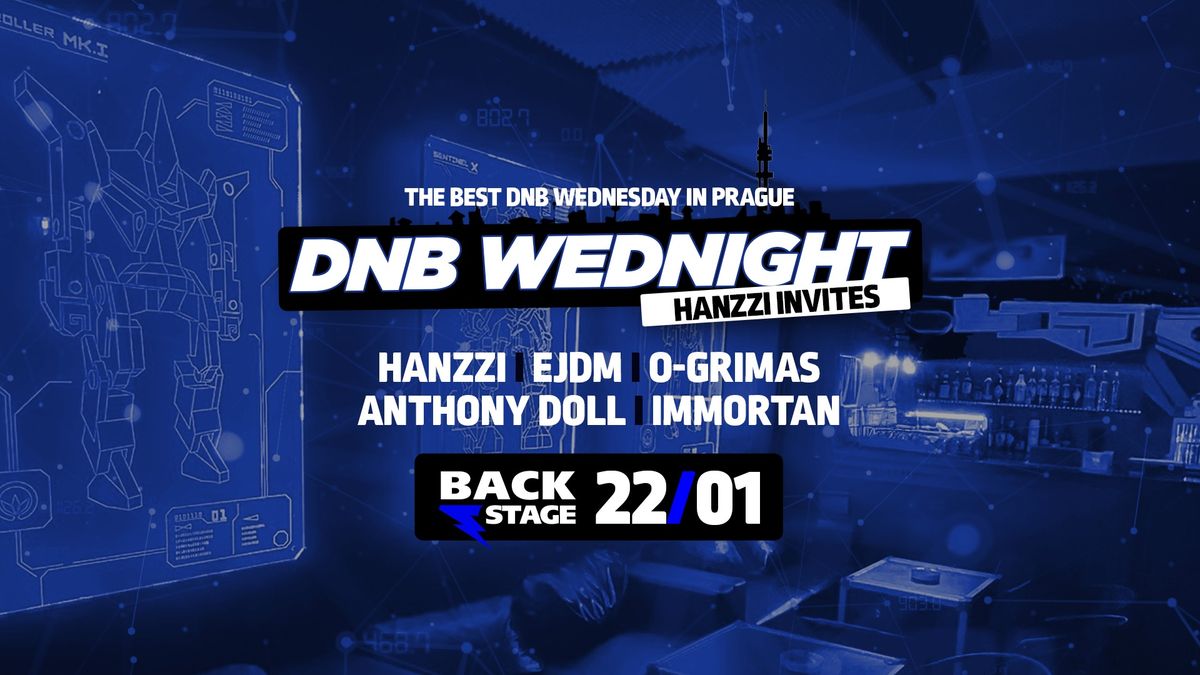 DNB Wednight - Hanzzi Invites | 22.1.25 | Backstage