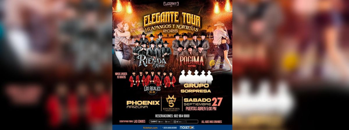 CONJUNTO RIENDA REAL, LA POCIMA NORTE\u00d1A & MAS  in Phoenix