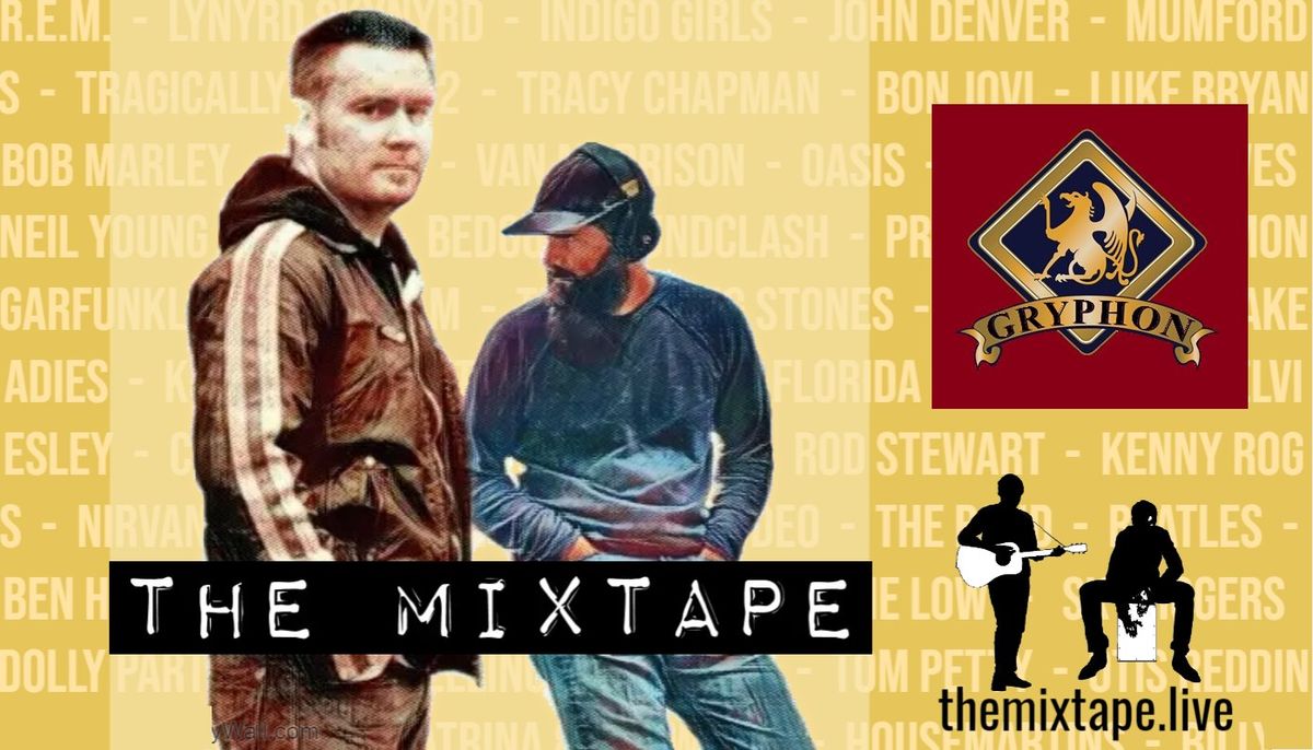 The Mixtape LIVE at the Gryphon Pub (Whitby, ON)