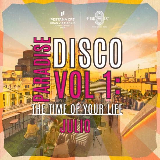 Disco Paradise\u200b\u200b\u200b\u200b\u200b\u200b\u200b: tardeo de verano en Hotel Pestana CR7 Gran V\u00eda