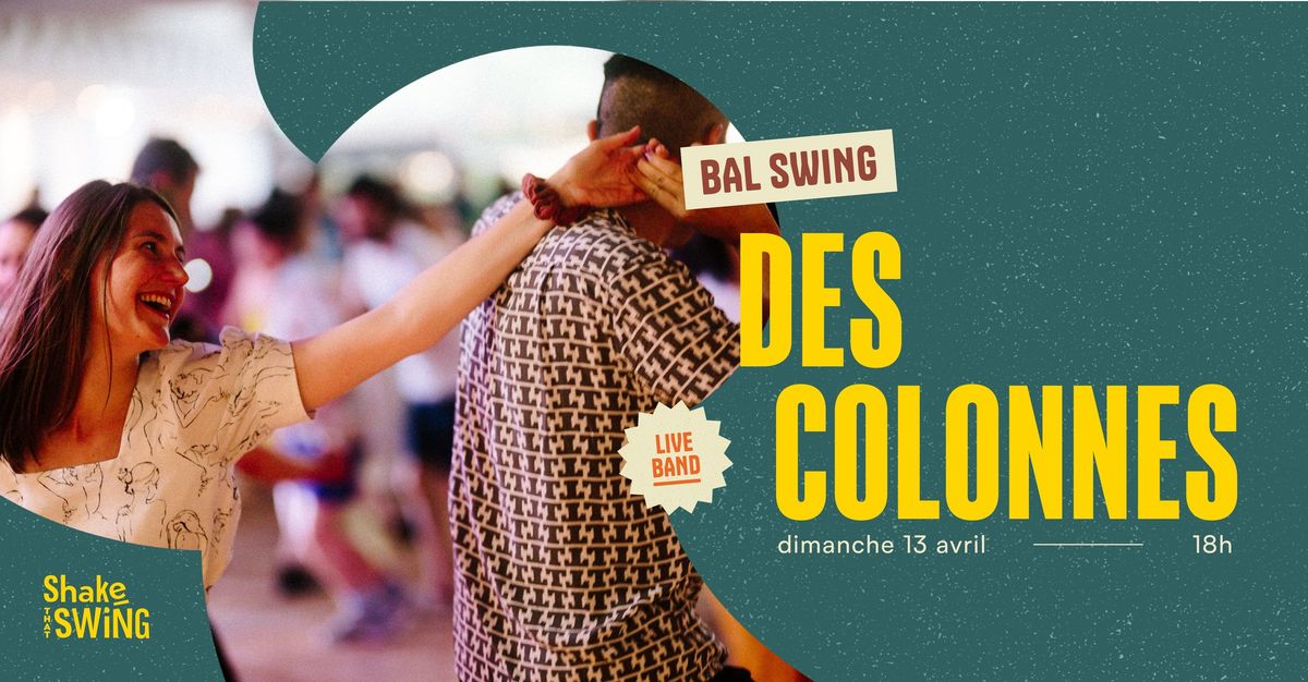 Bal Swing des Colonnes