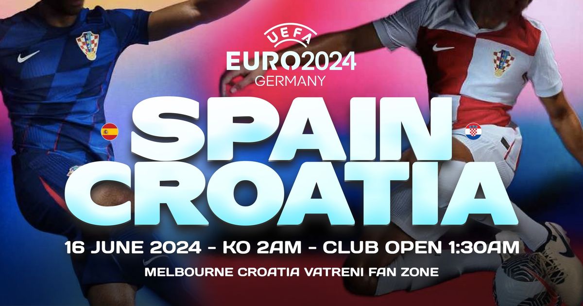 UEFA Euro 2024 - Spain v Croatia 