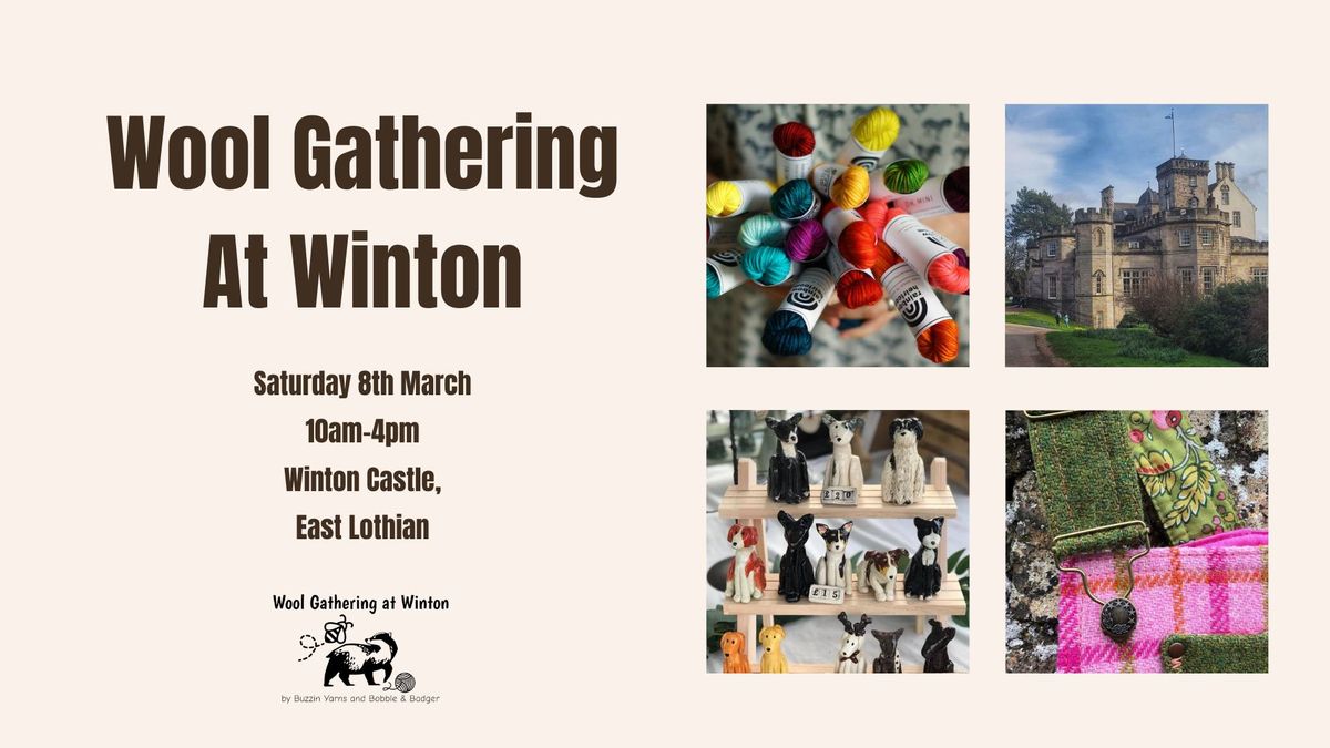 Wool Gathering at Winton