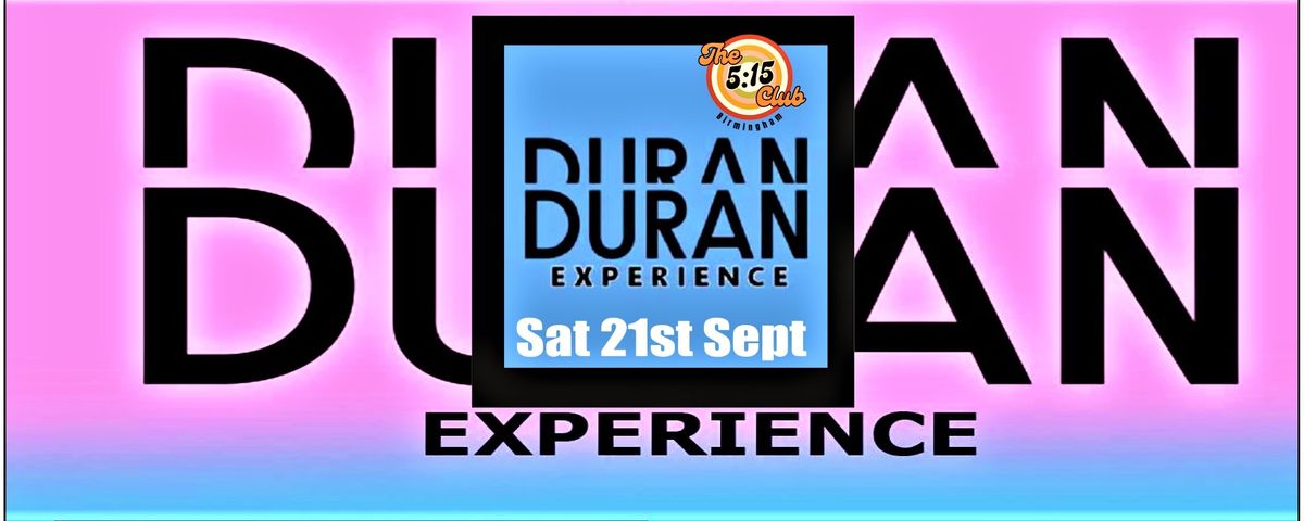 Duran Duran Experience