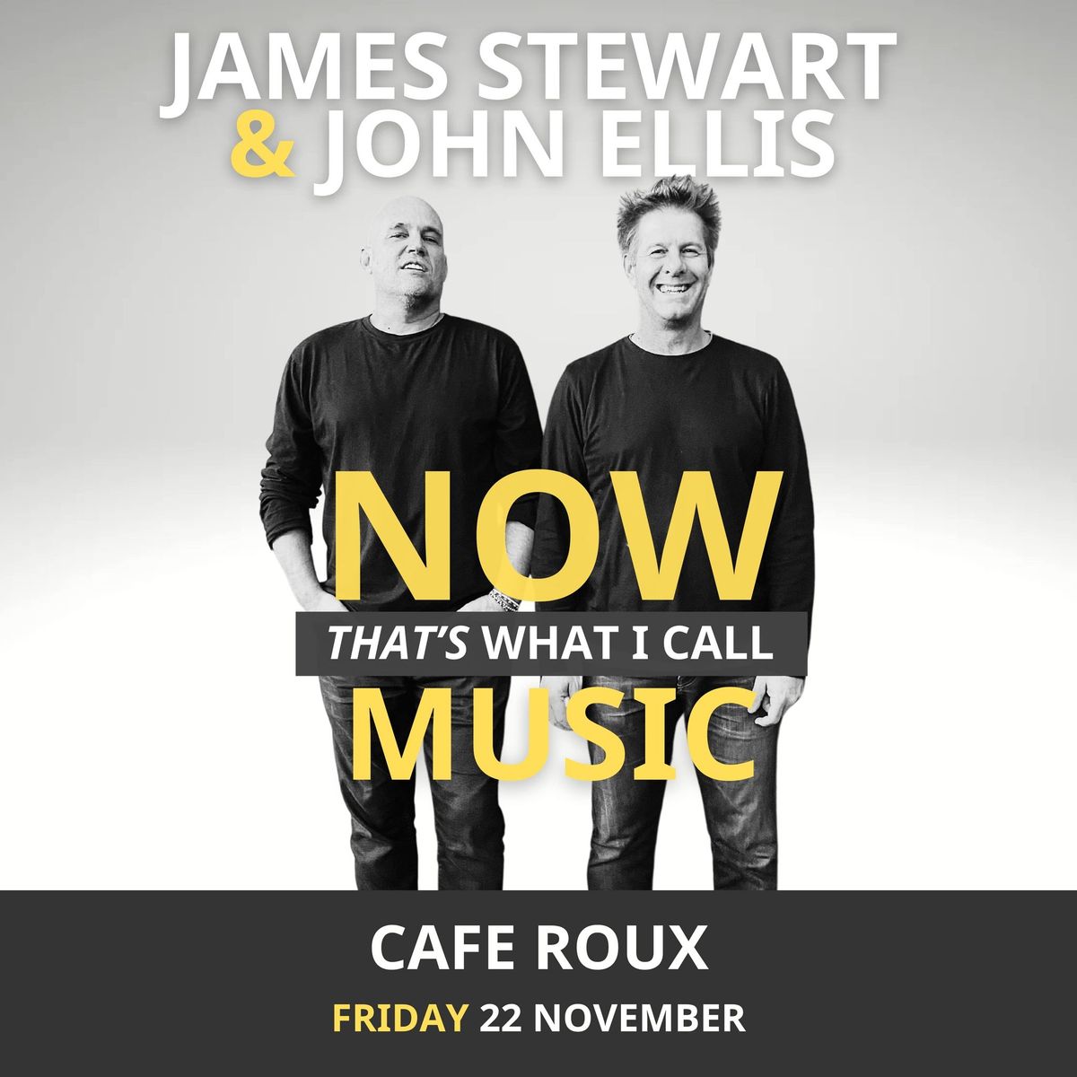 "Now That\u2019s What I Call Music\u201d with James Stewart & John Ellis