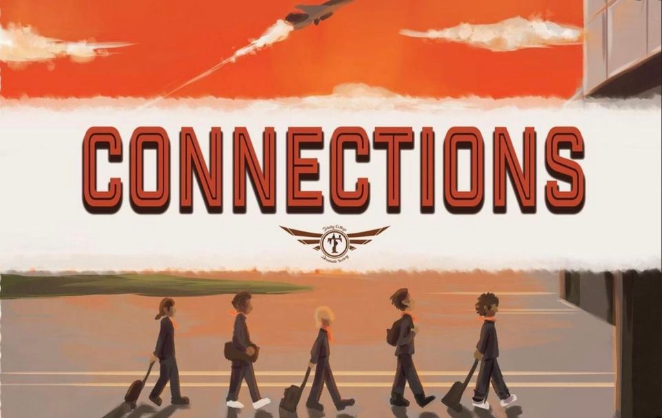 Connections the Musical 