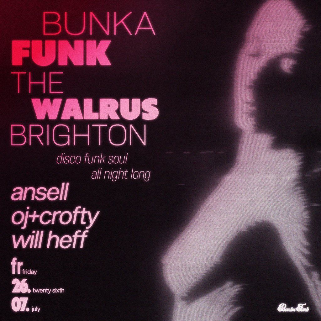 Bunka Funka 001 - The Walrus, Brighton