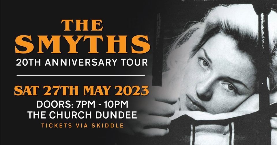 The Smyths - 20th Anniversary Tour 2023