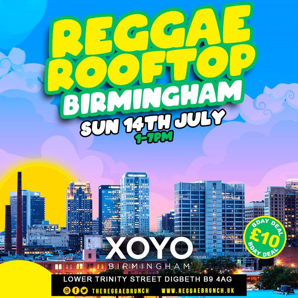 REGGAE ROOFTOP Birmingham - SUMMER EDITION - SUN 14th July