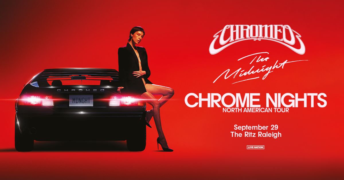 Chromeo & The Midnight