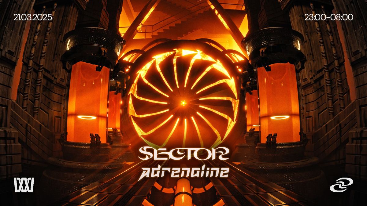 SECTOR x ADRENALINE 