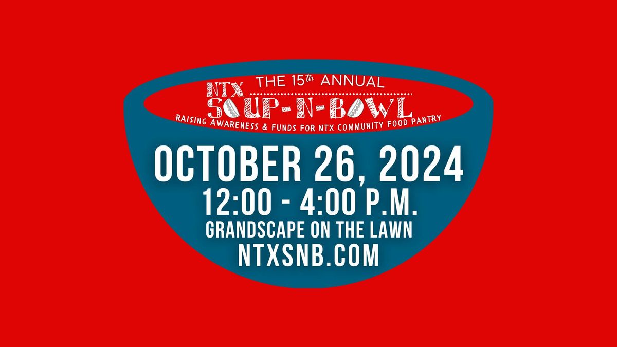 NTX Soup-N-Bowl 2024