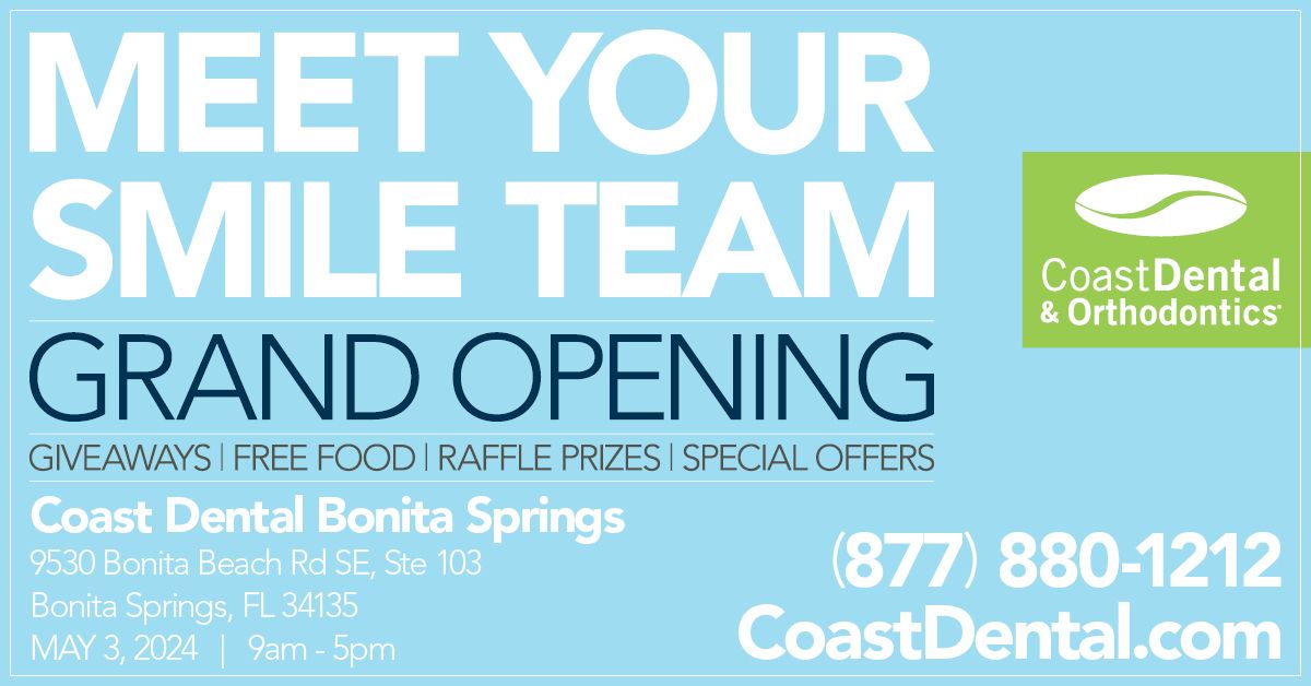 Coast Dental Bonita Springs Grand Opening