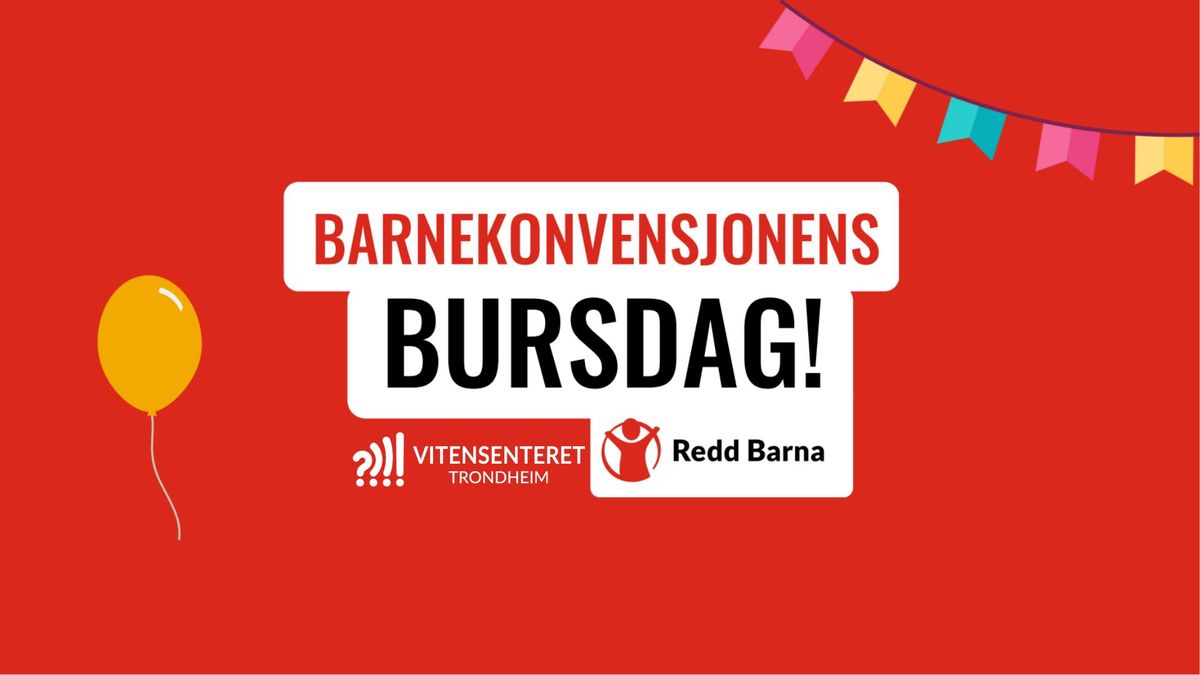 Barnekonvensjonens bursdag 2024 - \u00e5pen dag