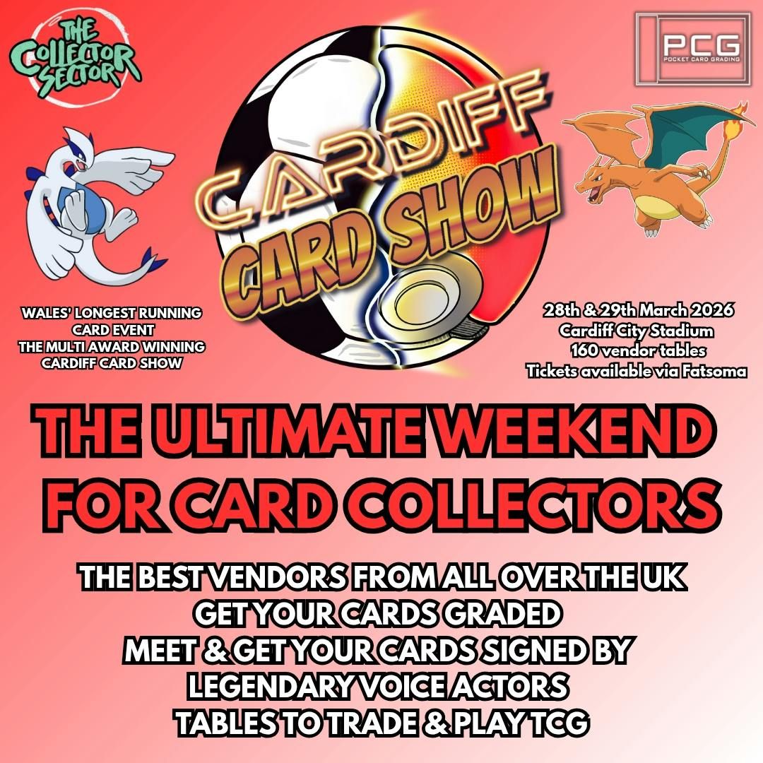 CARDiff Card Show #15 @ Cardiff City Stadium 