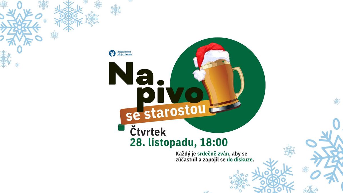 Na pivo se starostou 28. 11.